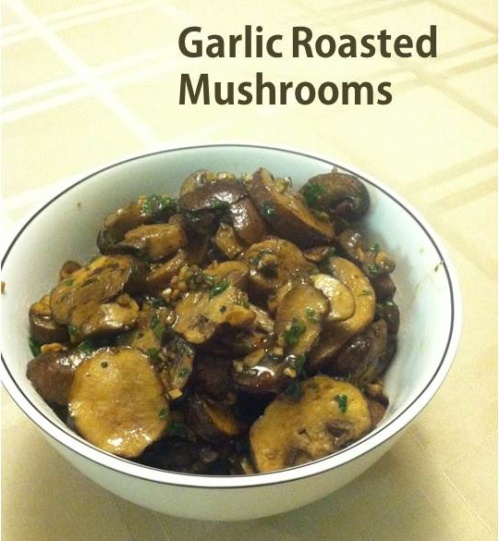 Garlic Roasted Baby Bella Mushrooms 